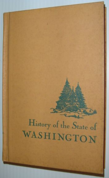 Image for History of the State of Washington History of the State of Washington
