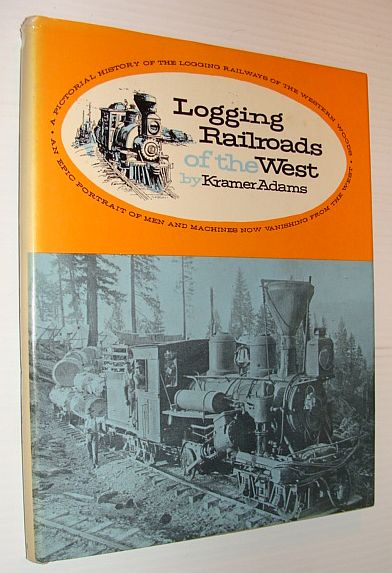 Logging Railroads of the West