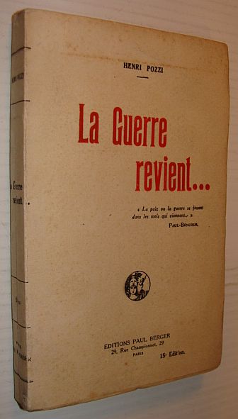 La Guerre Revient.