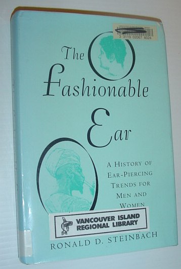 The Fashionable Ear: A History of Ear-Piercing Trends for Men and Women