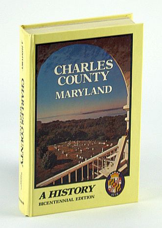 Charles County Maryland - A History