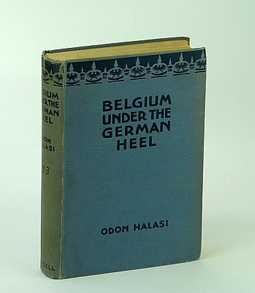 Belgium Under the German Heel