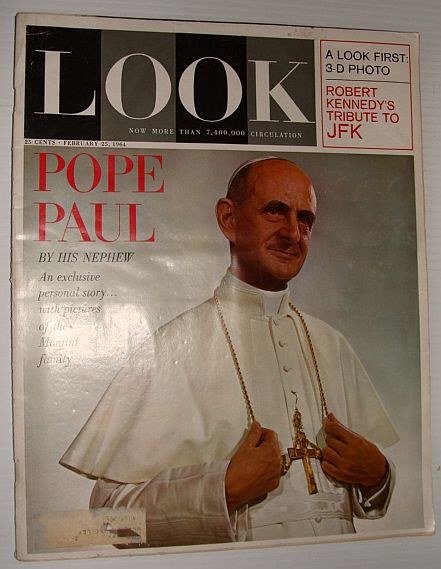 Look Magazine, February 25, 1964 *A Nephew's Portrait of Pope Paul VI*