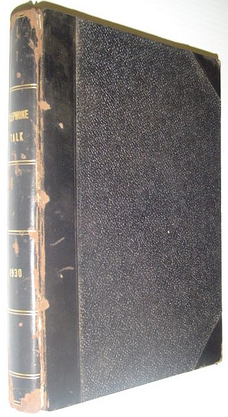 British Columbia Telephone Company (B.C. Tel./Telus) Telephone Talk: Bound Issues January, 1930 Through December 1930