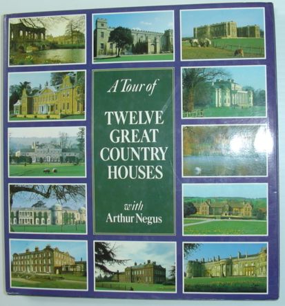 Image for A Tour of Twelve Great Country Houses A Tour of Twelve Great Country Houses