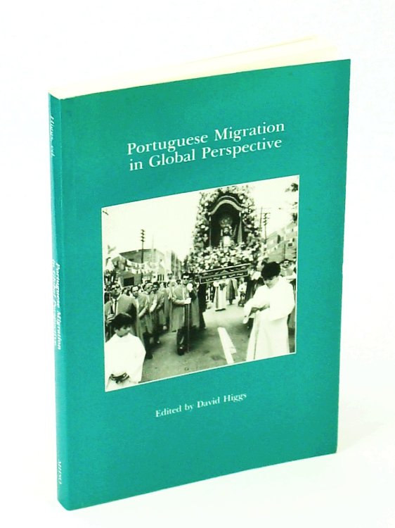 Image for Portuguese Migration in Global Perspective Portuguese Migration in Global Perspective