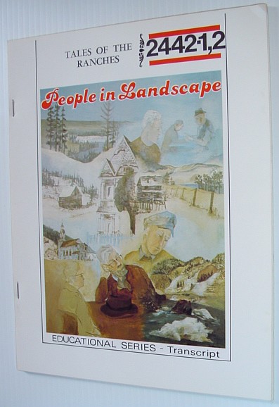 Image for Tales from the Ranches - Parts I and 2 in One Volume : A Transcript from the 'People in Landscape' Series Tales from the Ranches - Parts I and 2 in One Volume : A Transcript from the 'People in Landscape' Series