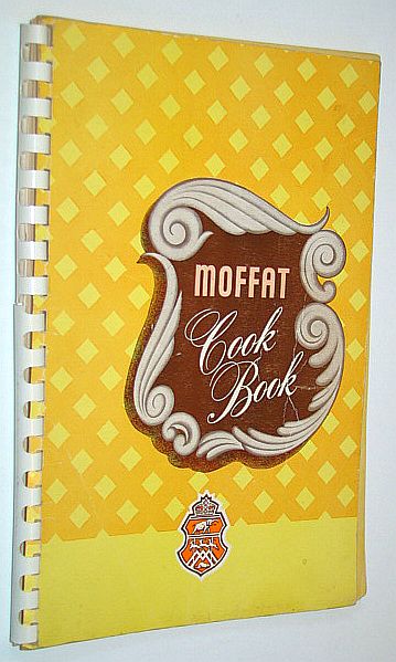 Moffat Cook Book
