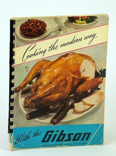 Image for Cooking the Modern Way with the Gibson Kookall Automatic Electric Range Cooking the Modern Way with the Gibson Kookall Automatic Electric Range