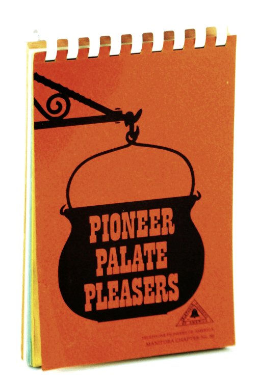 Pioneer Palate Pleasers [Cookbook / Recipes]