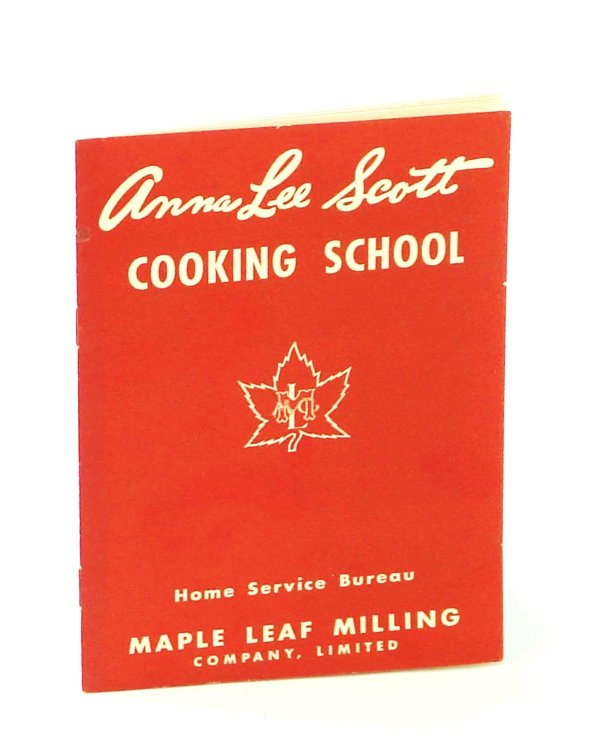 Anna Lee Scott Cooking School [Cookbook]
