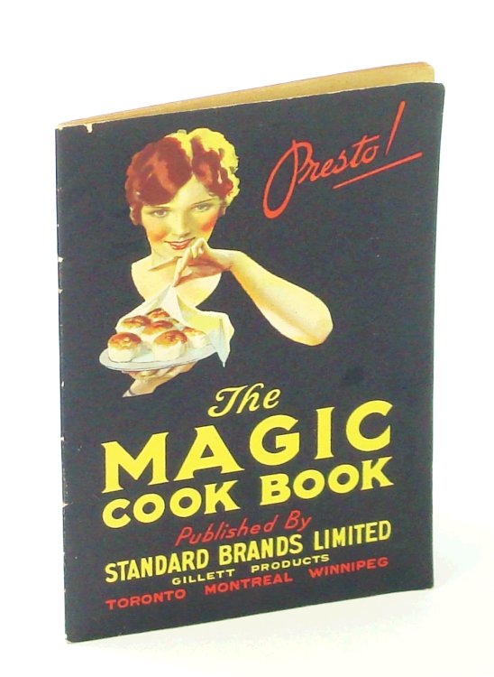 Presto! The Magic Cook Book [Cookbook]