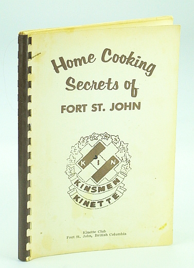Home Cooking Secrets of Fort St. John (B.C. / British Columbia)
