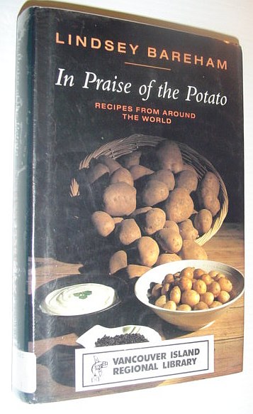 Image for In Praise of the Potato: Recipes from Around the World In Praise of the Potato: Recipes from Around the World