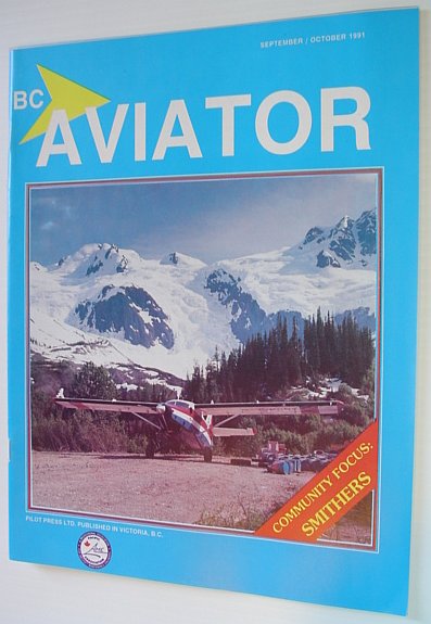 Image for BC (British Columbia) Aviator Magazine: September/October 1991 BC (British Columbia) Aviator Magazine: September/October 1991