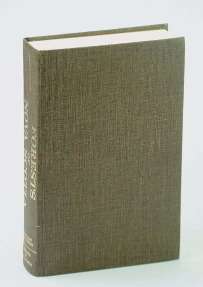Image for Forests of Nova Scotia - A History Forests of Nova Scotia - A History