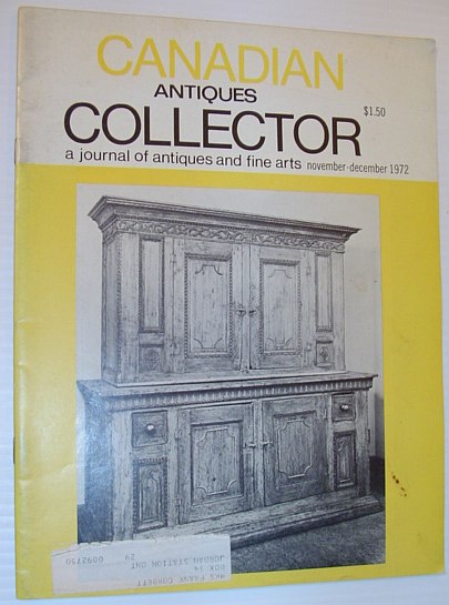 Canadian Antiques Collector Magazine - November/December 1972