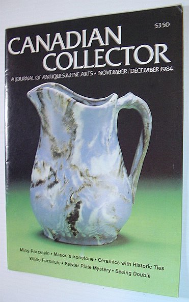 Image for Canadian Collector Magazine, November/December 1984, Volume 19, No. 6 Canadian Collector Magazine, November/December 1984, Volume 19, No. 6