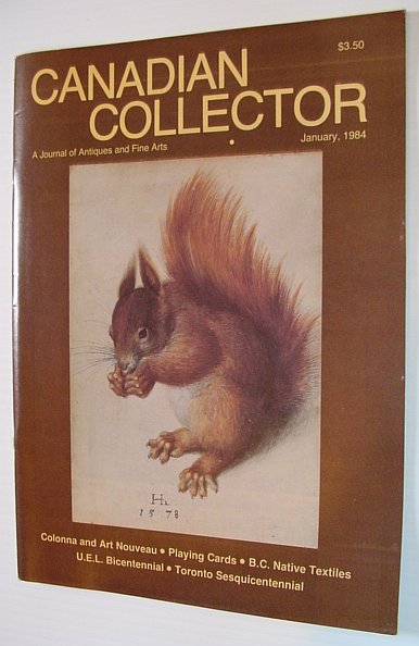 Image for Canadian Collector Magazine, January/February 1984, Volume 19, No. 1 - Ross-Thomson House Canadian Collector Magazine, January/February 1984, Volume 19, No. 1 - Ross-Thomson House