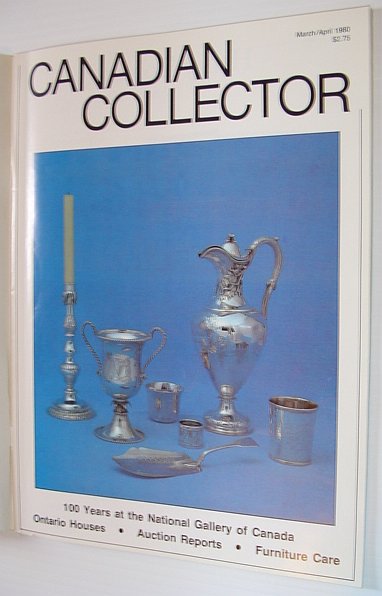 Canadian Collector Magazine - March/April 1980, Vol. 15 No. 2 - Canada's National Gallery