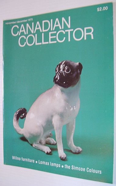 Canadian Collector Magazine, November/December 1975, Vol. 10 No. 6 - Wilno Furniture