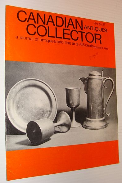 Canadian Antiques Collector Magazine, October 1966, Volume 1, Number 5 - Indian Cradle Boards