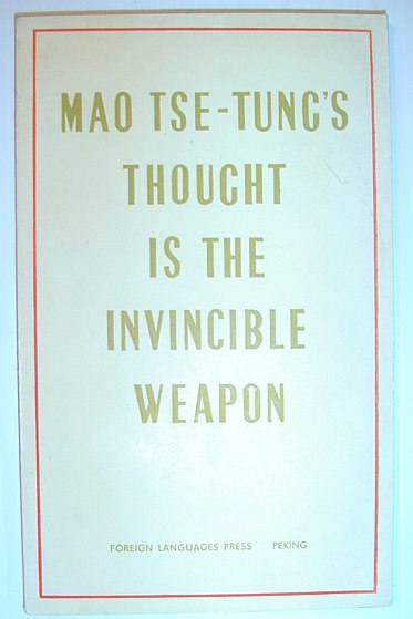 Mao Tse-Tung's - Thought is the Invincible Weapon