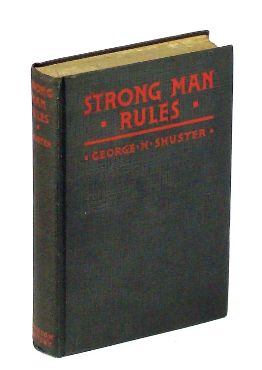 Strong Man Rules - An Interpretation of Germany Today