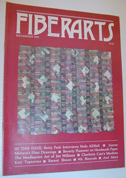 Fiberarts - The Magazine of Textiles: Vol. 6, No. 4 , July/August 1979