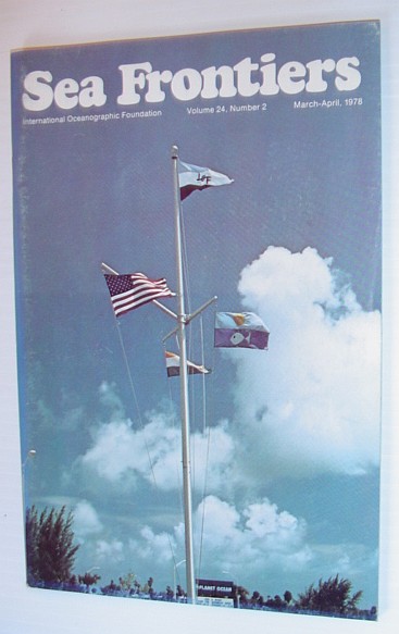 Sea Frontiers - Vol.24. No. 2 - March/April 1978