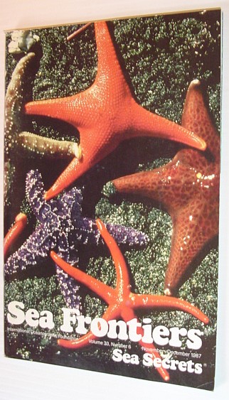Image for Sea Frontiers - Vol.33. No. 6 - November/December 1987 Sea Frontiers - Vol.33. No. 6 - November/December 1987
