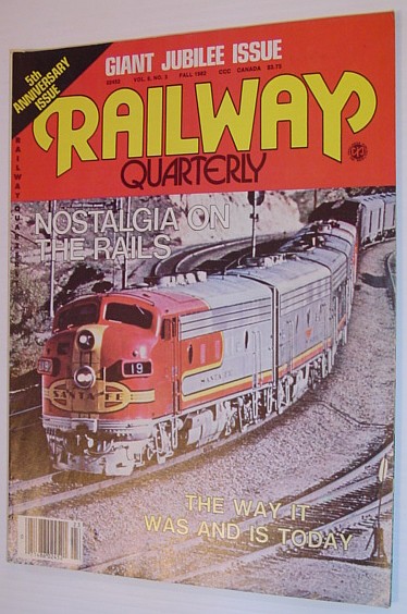 Railway Quarterly, Fall 1982, Volume 6, Number 3