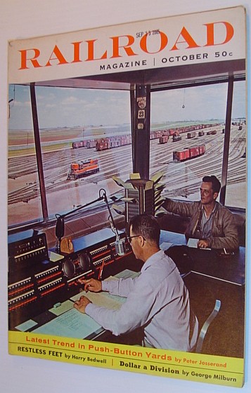 Railroad Magazine: October 1958, Vol 69, No. 6