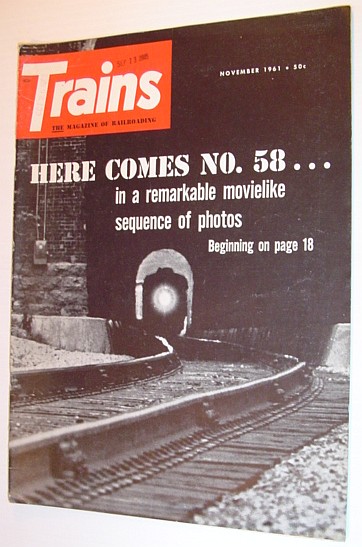 Trains - The Magazine of Railraoding: November 1961; Volume 22 Number 1