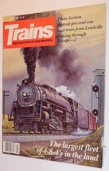 Trains - The Magazine of Railroading: March 1981 - Volume 41, Number 5