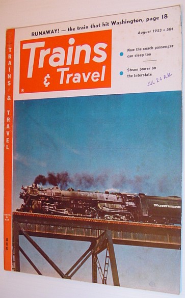 Trains and Travel: August 1953: Volume 13, Number 10
