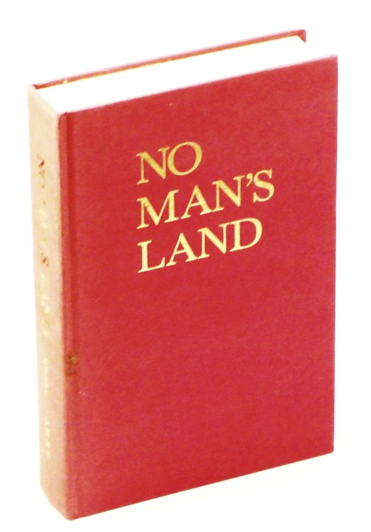 The 50th Battalion in No Man's Land