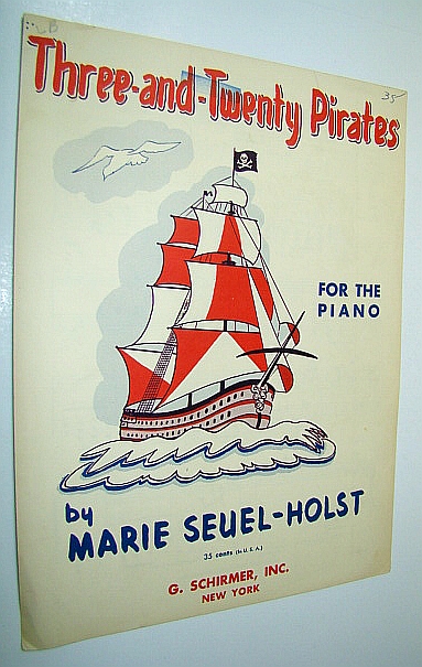 Three-and-Twenty Pirates: Piano Sheet Music