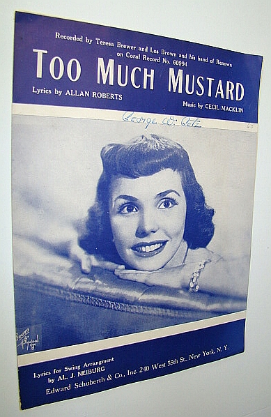 Too Much Mustard: Sheet Music for Voice and Piano - Cover Photo of Teresa Brewer