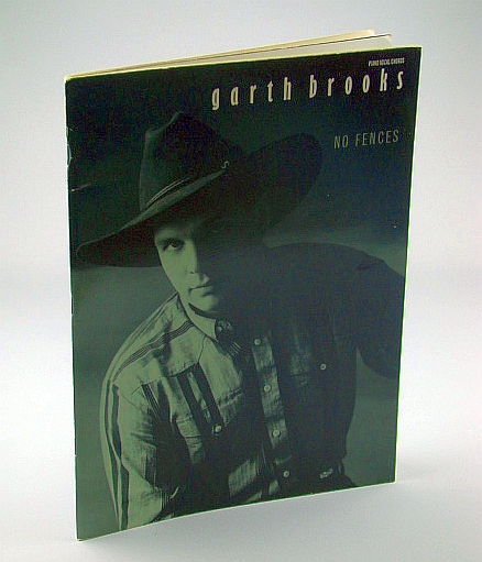 Image for Garth Brooks - No Fences: Songbook with Sheet Music for Piano and Voice with Guitar Chords Garth Brooks - No Fences: Songbook with Sheet Music for Piano and Voice with Guitar Chords