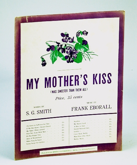 My Mother's Kiss (Was Sweeter Than Them All): Sheet Music for Piano