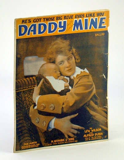 Image for He's Got Those Big Blue Eyes Like You Daddy Mine: Sheet Music for Voice and Piano (Ballad) He's Got Those Big Blue Eyes Like You Daddy Mine: Sheet Music for Voice and Piano (Ballad)