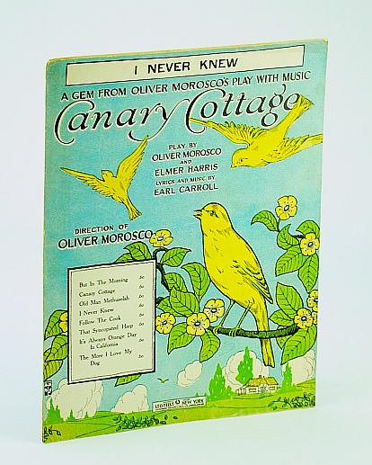 I Never Knew (Trixie and Jerry): Sheet Music for Voice and Piano - from Oliver Morosco's Play 