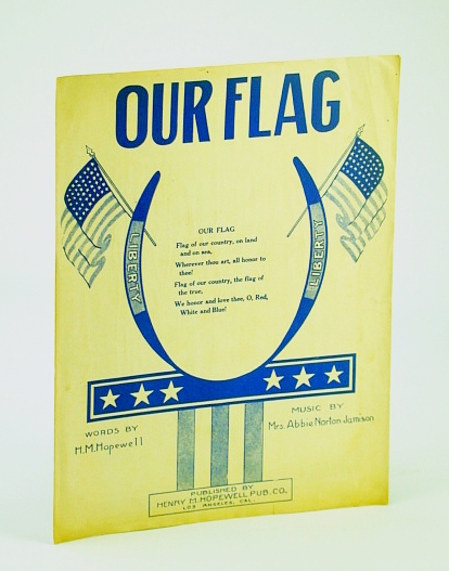 Our Flag: Sheet Music for Voice and Piano