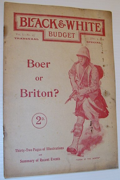 Black and White Budget Magazine: Volume I., No. 9 - Transvaal (Boer War) Special, December 9, 1899