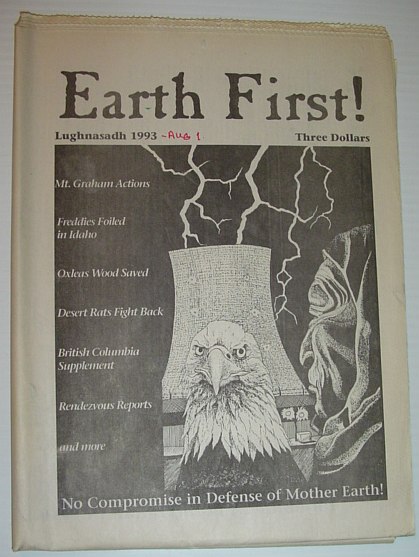 Earth First! - The Radical Environmental Journal: 1 August 1993