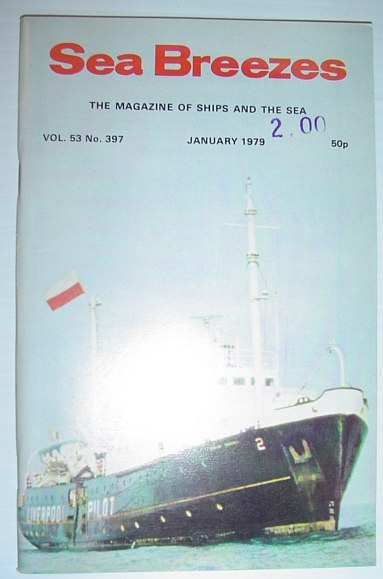 Sea Breezes - The Magazine of Ships and the Sea: January 1979