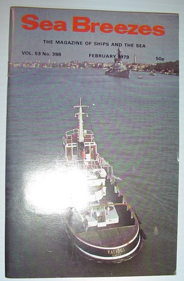 Sea Breezes - The Magazine of Ships and the Sea: February 1979