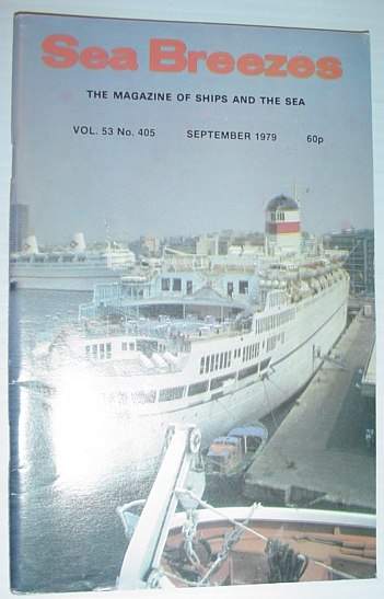 Sea Breezes - The Magazine of Ships and the Sea: September 1979