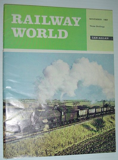 Railway World Magazine: November 1967